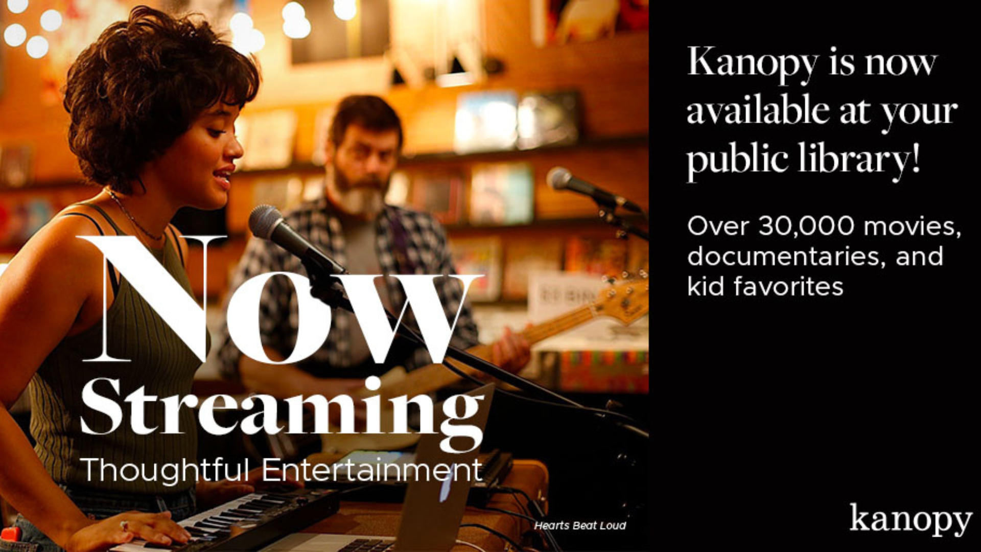 Kanopy is live! Click here to create an account and access an online catalog of movies and TV shows for free. A valid library card is required.