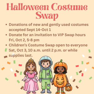 A Halloween costume swap flyer on a light peach background. The large coral-red heading at the top reads “Halloween Costume Swap.” Below it are three brown bullet points describing donation dates, VIP swap hours, and a children’s costume swap. Colorful rectangular confetti pieces are scattered around the lower portion of the flyer. At the bottom are three cartoon children in costumes: a child in a pink princess dress and crown, a child in a green astronaut suit with a helmet, and a child in an orange pumpkin costume holding a small jack-o’-lantern bucket.